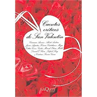 Cuentos eroticos de San Valentin - 1